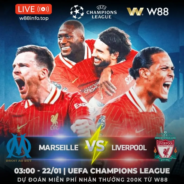 [W88 – MINIGAME] MARSEILLE – LIVERPOOL | BẺ NANH CỦA QUỶ