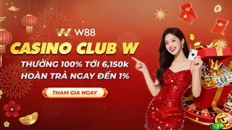 THƯỞNG 100% CHÀO MỪNG LÊN TỚI 6,150 VND TẠI CASINO & KENO