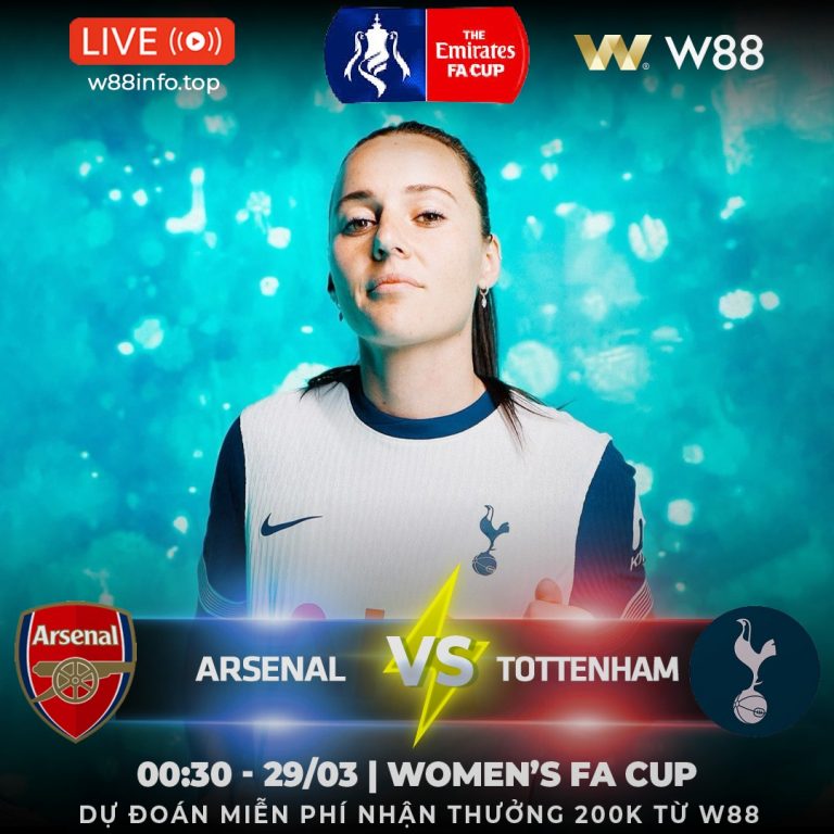 [W88 – MINIGAME] ARSENAL – TOTTENHAM | PHÁO THỦ VÙNG LÊN